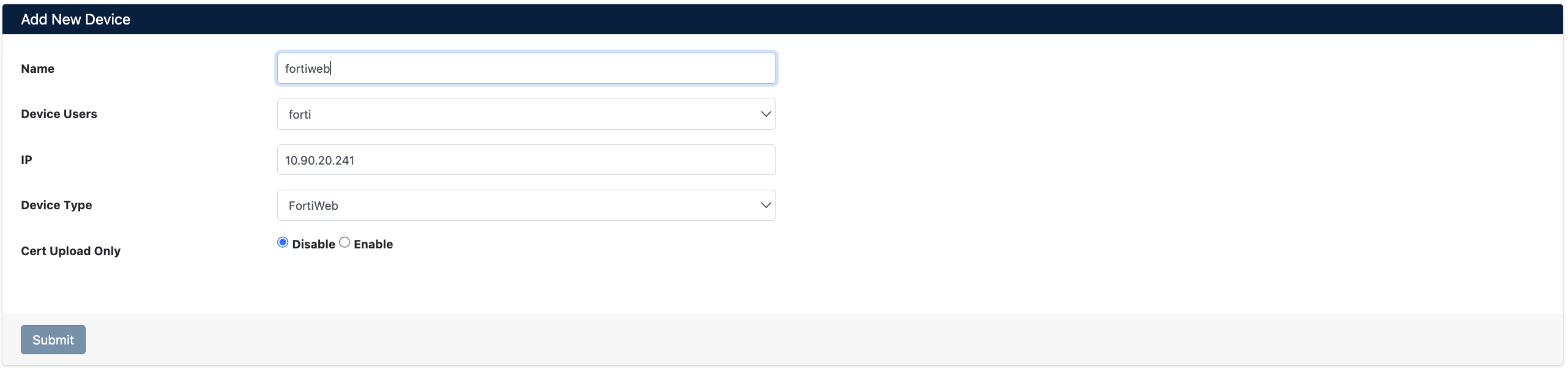 FortiWeb Cihaz Ekleme
