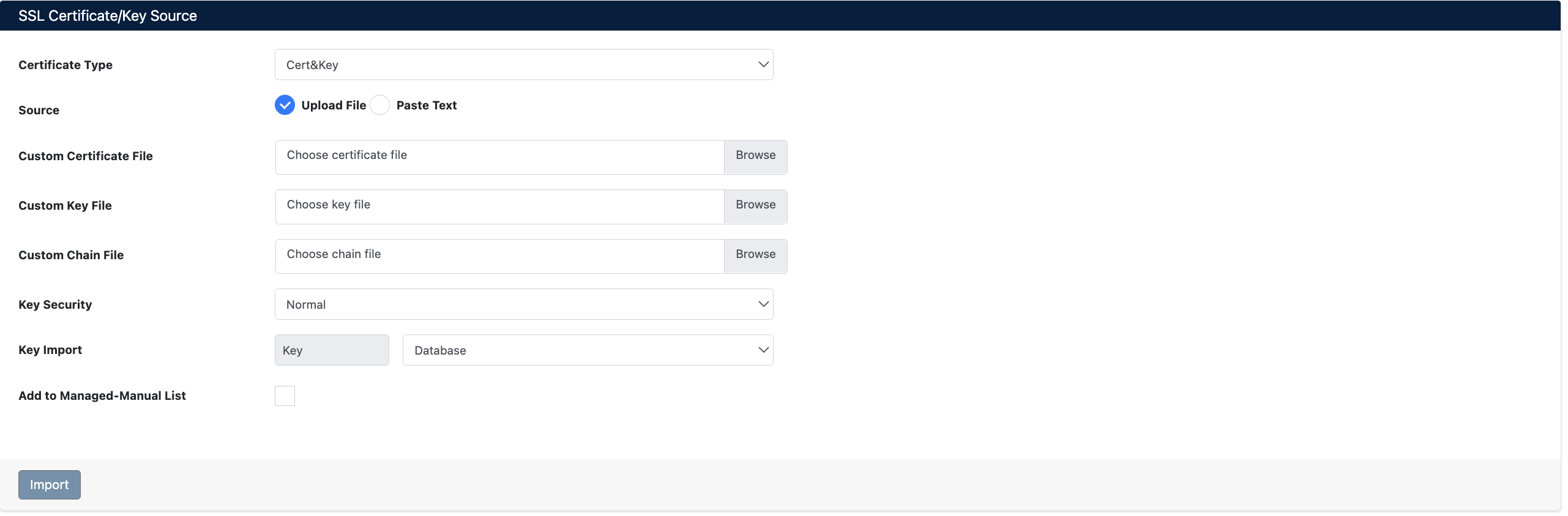 SSL Certificate/Key Source