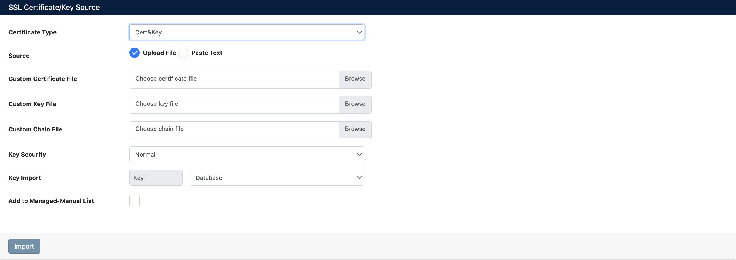 SSL Certificate/Key Source