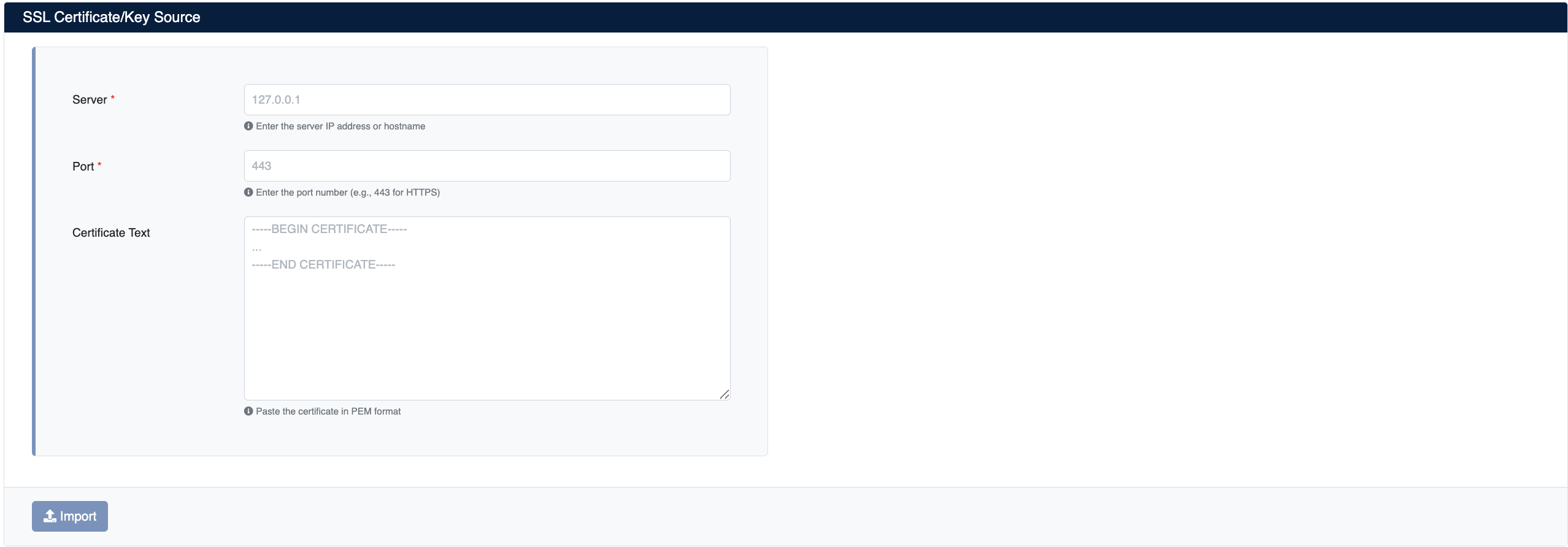 SSL Certificate/Key Source