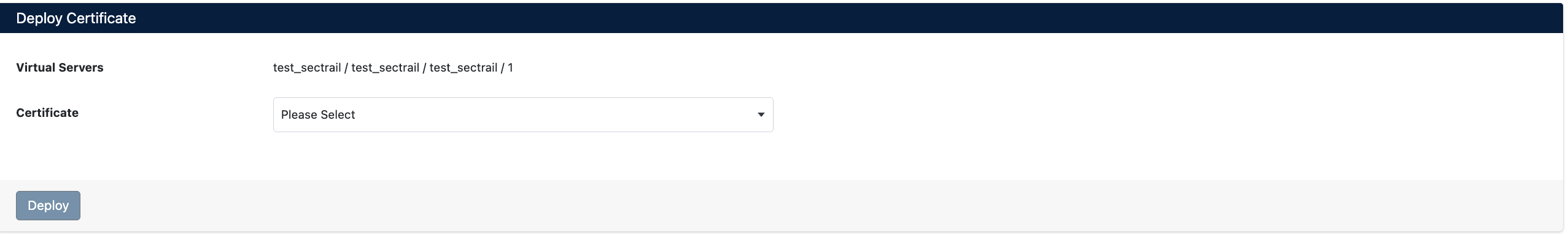 Certificate Deployment Screen